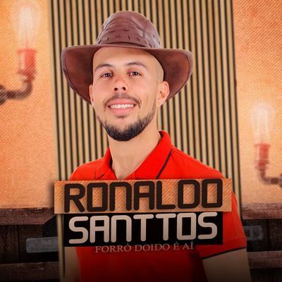 A Carta (Ao Vivo) By Ronaldo Santtos Forró doido é aí's cover