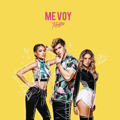 Me Voy By Rombai's cover