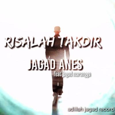 Risalah Takdir By jagad ANES, Jagad Marangga's cover