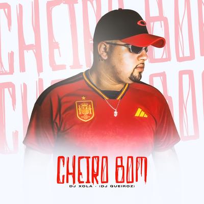 Cheiro Bom's cover