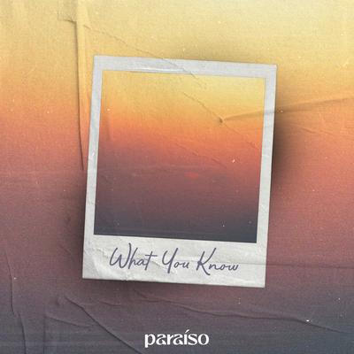 What You Know (feat. Levka Rey) By KHEMIS, BNHM, Levka Rey's cover