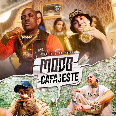 Modo Cafajeste By Mc Paiva ZS, Mc IG, DJ Oreia, Love Funk's cover