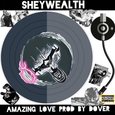Sheywealth's cover