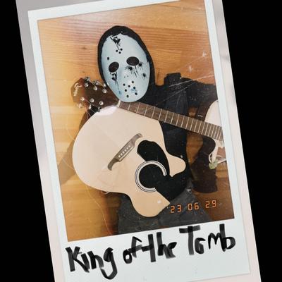 King of the Tomb's cover