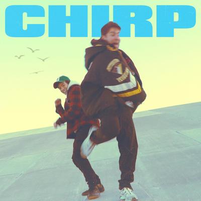 Chirp By Hoodie Allen, Connor Price's cover