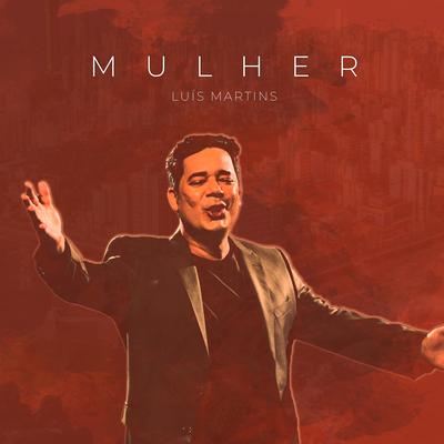 Mulher By Luís Martins's cover