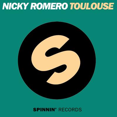 Toulouse By Nicky Romero's cover
