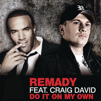 Do It On My Own (feat. Craig David) (Radio Edit) By Remady, Craig David's cover