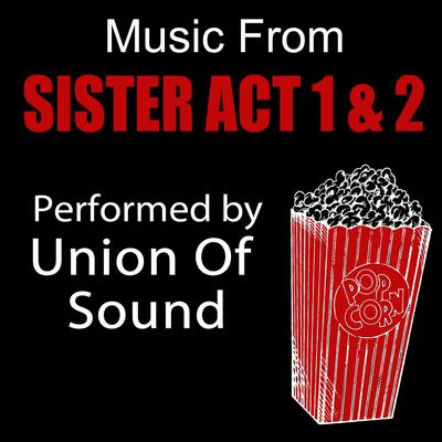 Music from Sister Act 1 & 2's cover