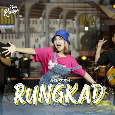 Rungkad's cover