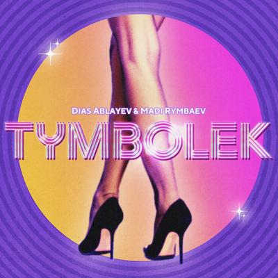 Tymbolek By Dias Ablayev, Madi Rymbaev's cover