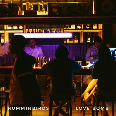 Love Bomb (Original Mix) By Humminbirds's cover