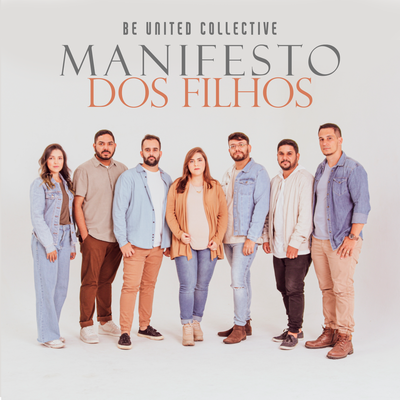 Manifesto dos Filhos By Be United Collective, Philipe Daniel, Amanda de Sá's cover