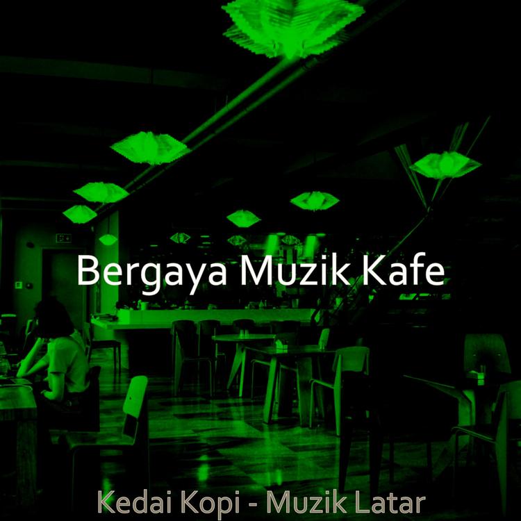 Bergaya Muzik Kafe's avatar image