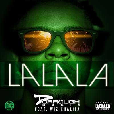 La La La (feat. Wiz Khalifa) By Dorrough Music, Wiz Khalifa's cover