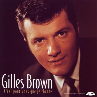 C'est toi que j'aime By Gilles Brown's cover