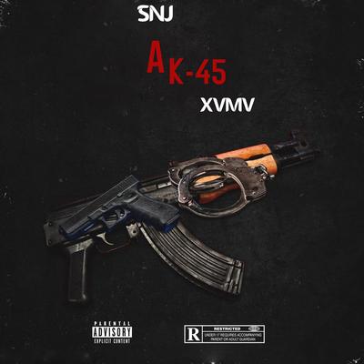 Ak 45 By SNJ, XVMV's cover