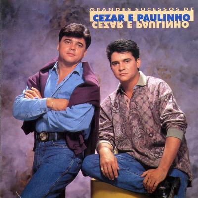 Duas vezes você By Cezar & Paulinho's cover
