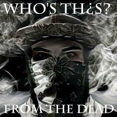 WHO'S TH¿S?'s cover