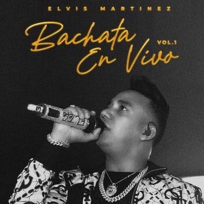 Bachata En Vivo, Vol. 1's cover