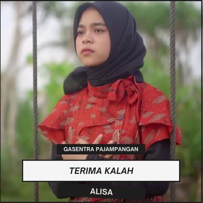 Terima Kalah By Gasentra Pajampangan, Alisa's cover