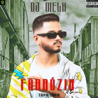 Forrózin Tapa Tapa By djmelk's cover