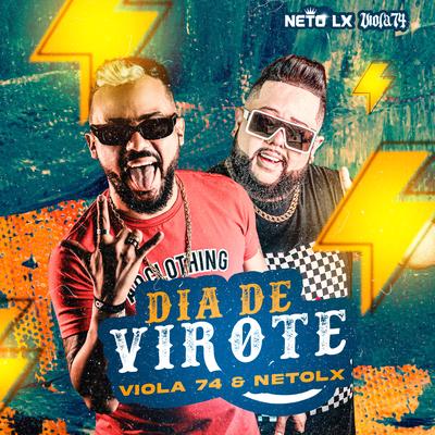 Dia de Virote By Viola 74, Neto LX's cover