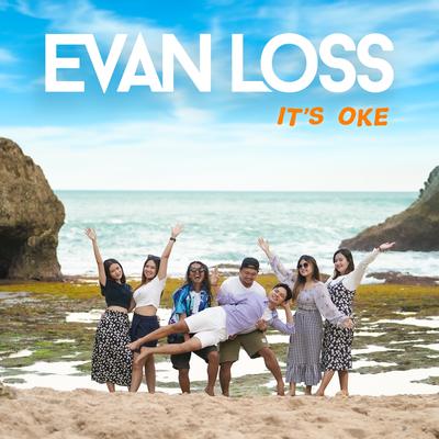 It's Oke By Evan Loss's cover