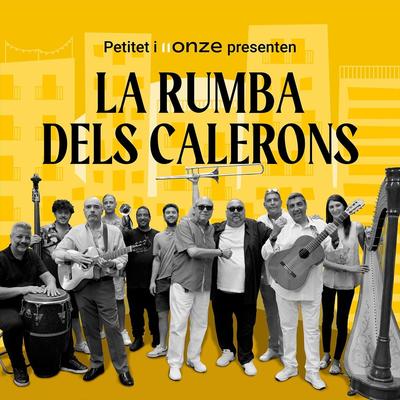 La Rumba Dels Calerons By Petitet's cover