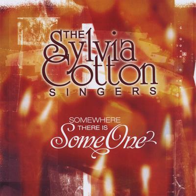 I Knew You By The Sylvia Cotton Singers's cover