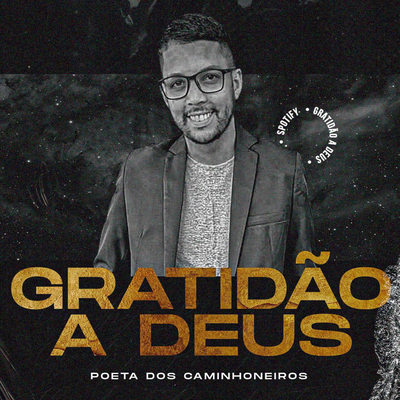 Gratidão a Deus By Poeta dos Caminhoneiros's cover