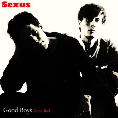 Good Boys Gone Bad (2021 Remasters)'s cover