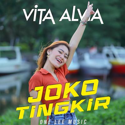 Joko Tingkir Ngombe Dawet (DJ Remix) By Vita Alvia, DJ Tedy's cover