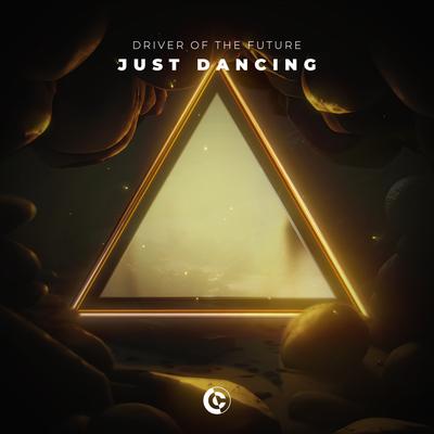 Just Dancing By Driver Of The Future's cover