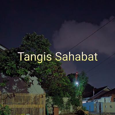 Tangis Sahabat's cover