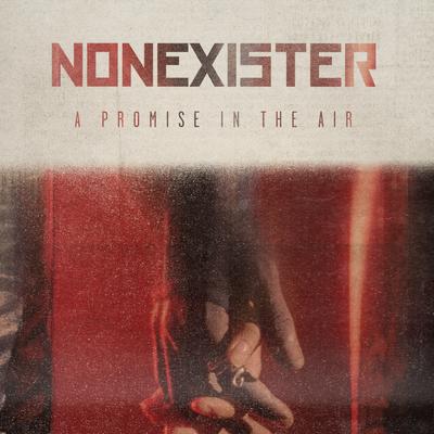 NONEXISTER's cover