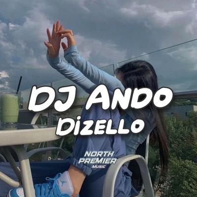 DJ Ando Dizello's cover