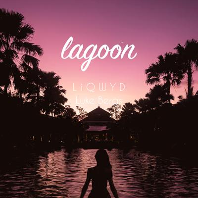 Lagoon By LiQWYD, Luke Bergs's cover