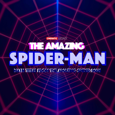 I’m Spider-Man (From “The Amazing Spider-Man 2”) [Theme] By Cinematic Legacy's cover