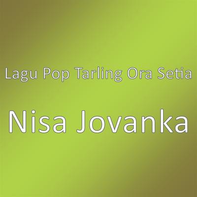 Lagu Pop Tarling Ora Setia's cover