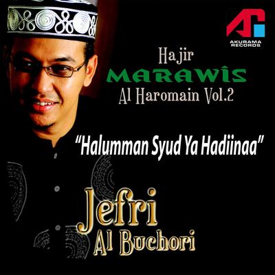 Dakwah Ustad Jefri Al Buchori & Marawis Al Haromain, Vol. 2's cover