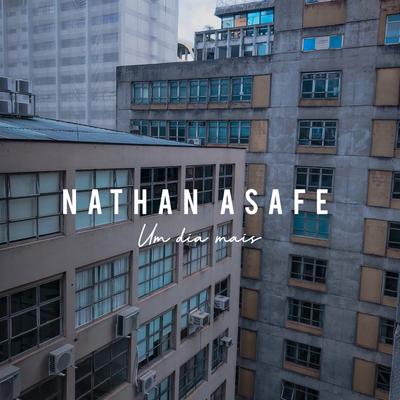 Um Dia Mais By Nathan Asafe's cover