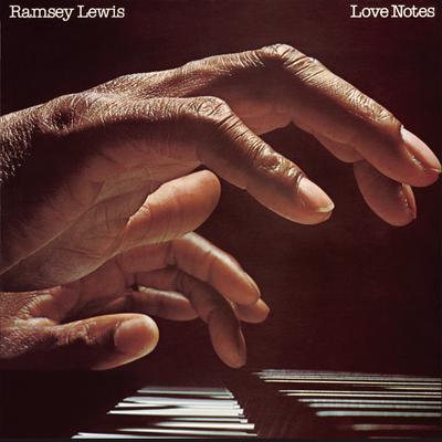 Love Notes By Ramsey Lewis's cover