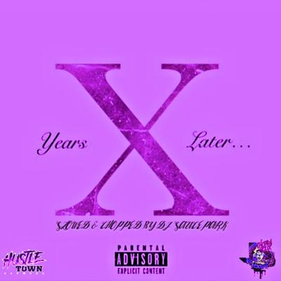 Ten Years Later (Slowed & Chopped) By DJ SAUCEPARK, City Boy's cover