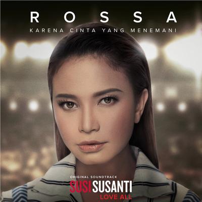 Karena Cinta Yang Menemani (Original Soundtrack from the Movie "Susi Susanti - Love All")'s cover