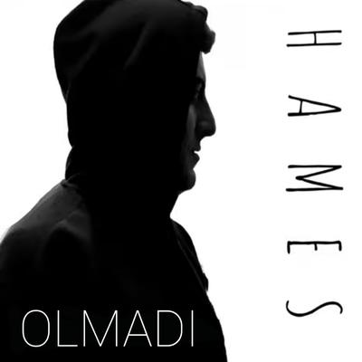 Olmadı By Hames's cover