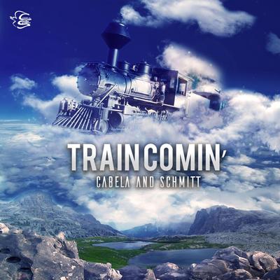 Train Comin' By Cabela and Schmitt's cover