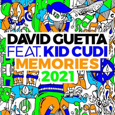 Memories (feat. Kid Cudi) [2021 Remix] By Kid Cudi, David Guetta's cover