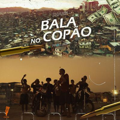 Bala no Copão By jess beats, Onfire, Shark's cover