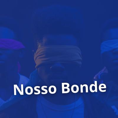 Nosso Bonde By DJ Tortinho's cover